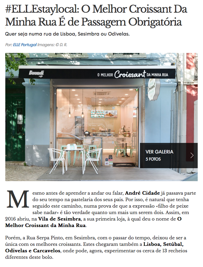 A Elle decreta O Melhor Croissant da Minha Rua como uma paragem obrigatória